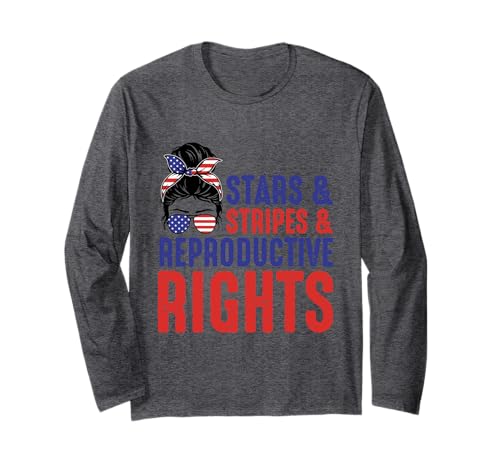 Stars Stripes Reproductive Rights Long Sleeve T-Shirt