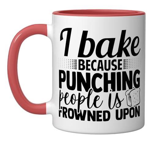 Funny Job Work I Bake Because Punching People Is Frowned