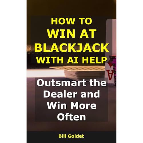 How to Win at Blackjack With AI Help Audiolibro Por Bill Goldet arte de portada
