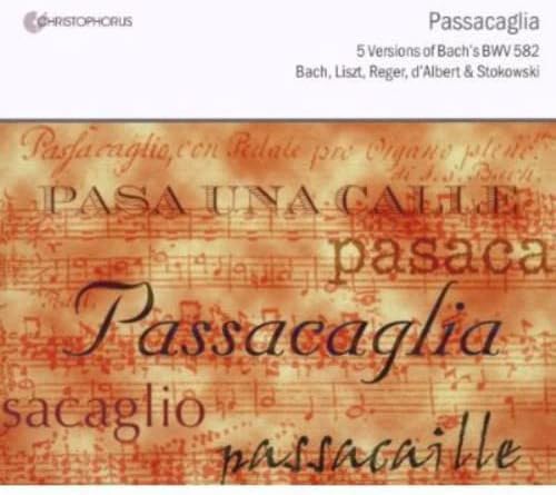 Passacaglia  5 Versions of Bach's BWV 582