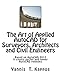 The Art of Applied AutoCAD for Surveyors, Architects and Civil Engineers: Based on AutoCAD 2012. It covers earlier and newer AutoCAD releases. - Kappos, Dr Yannis  T.