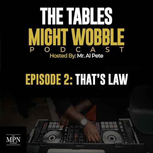 Episode 2: That's Law