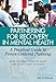 Partnering for Recovery in Mental Health: A Practical Guide to Person-Centered Planning