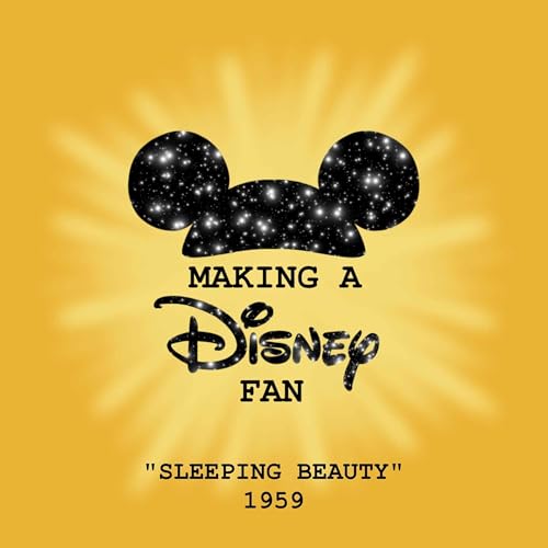 Episode Twenty-Seven: Sleeping Beauty
