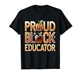 black educator shirts Women Proud Black Educator T-Shirt