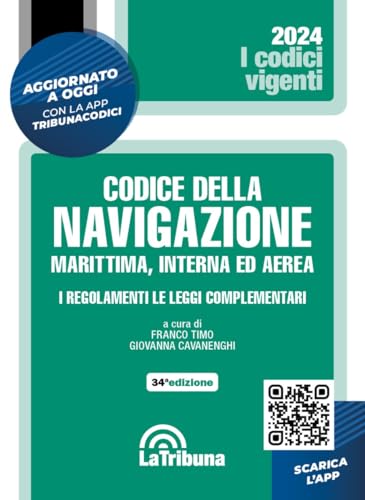Codice della navigazione. Marittima, interna ed aerea. 2024