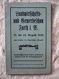  Programm der Landwirtschafts- und Gewerbeschau Furth i. W., 12. bis 22. August 1932, \