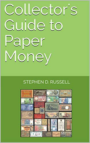 Collector's Guide to Paper Money