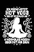 Produktbild Hot Yoga = Yoga mit mir: Notizbuch für Yogi Yoga Kleidung Oberteil Top Outfit