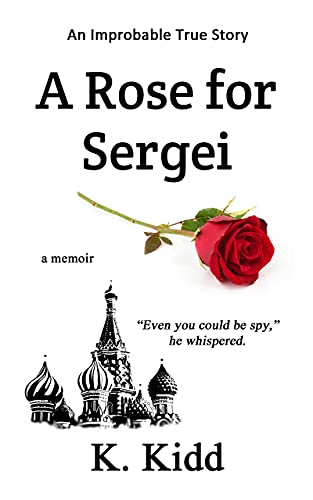 A Rose for Sergei