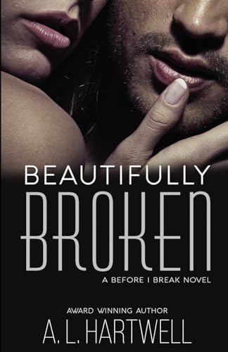 Beautifully Broken
