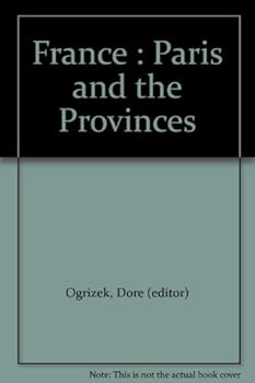 Hardcover France : Paris and the Provinces Book