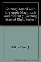 Getting Started With the Apple Macintosh: Including System 7 (Getting Started Right Series) 1556153767 Book Cover
