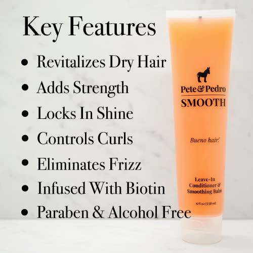 Pete & Pedro Smooth Leave-In Hair Conditioner | Strengthens & Hydrates Dry Hair, Adds Softness & Shine, Biotin Adds Volume, Reduces Frizz, Enhances Curls, Light Hold, Citrus Scent | As Seen On Shark Tank, 4 Oz. #TOP1