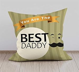 DreamVio Soft Fabric Cushion, Pillow for World's Best Dad,Pyare Papa,Gifts for Daddy,Grandpa on Birthday's & Father's Day Color : Green Size : 12 x 12 inch Design 10