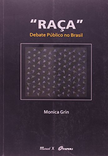 Raça: debate público no Brasil