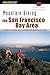 Mountain Biking the San Francisco Bay Area (Regional Mountain Biking Series)