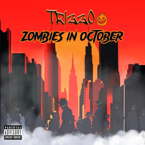 Play Zombies in October by Trizzo on Amazon Music