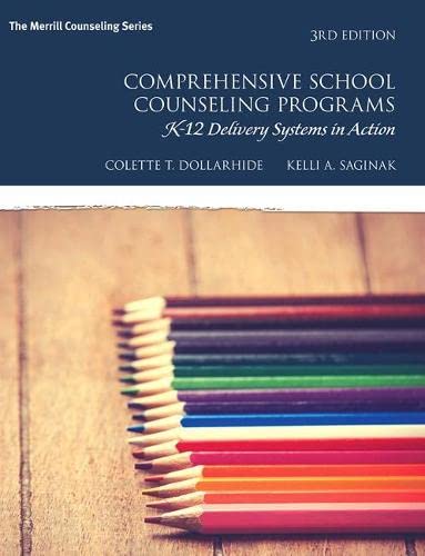 Comprehensive School Counseling Programs: K-12 Delivery Systems In Action (Merrill Counseling) #TOP25