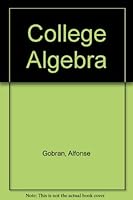 College Algebra 0871500965 Book Cover
