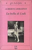 La bella di Lodi 8845917312 Book Cover