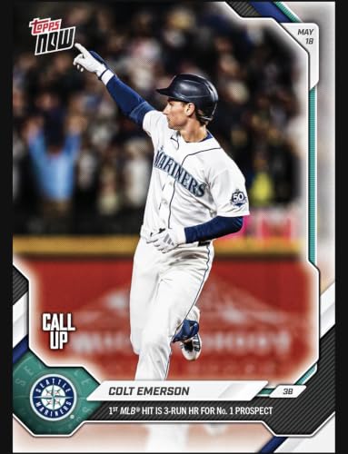 2026 -ToppsNow Colt Emerson #219- Rookie RC -Mariner 1st Hit is 3-Run HR for No. 1 Prospect - Baseball Trading Card- Seattle - Card Shipped in Protective Screwdown.