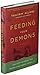 Feeding Your Demons: Ancient Wisdom for Resolving Inner Conflict