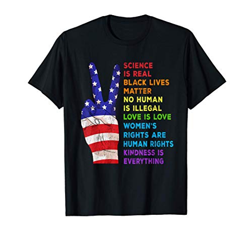 Science Is Real Black Lives Matter Shirt Gay Pride Kindness Camiseta