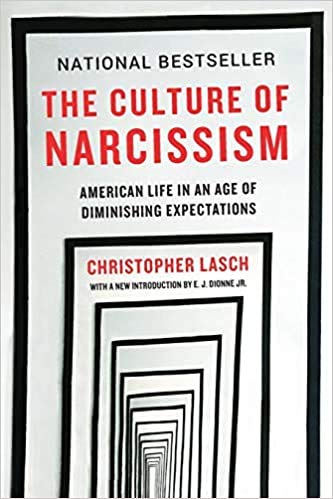 The Culture of Narcissism American Life in An A... B08V57SD4W Book Cover