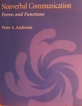 Paperback Nonverbal Communication: Forms and Functions Book