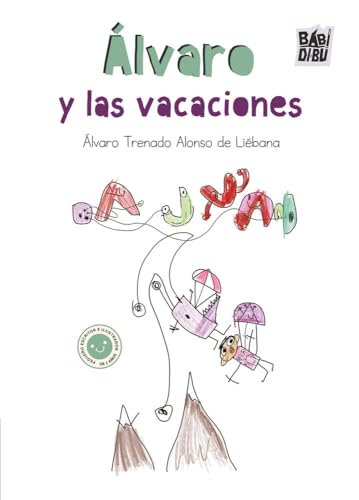 Álvaro y las vacaciones (CHANQUETES)