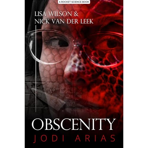OBSCENITY Audiolibro Por Lisa Wilson, Nick van der Leek arte de portada
