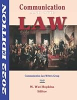 Communication and the Law 2022 Edition 1885219911 Book Cover