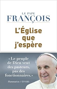 Paperback L'Église que j'espère [French] Book