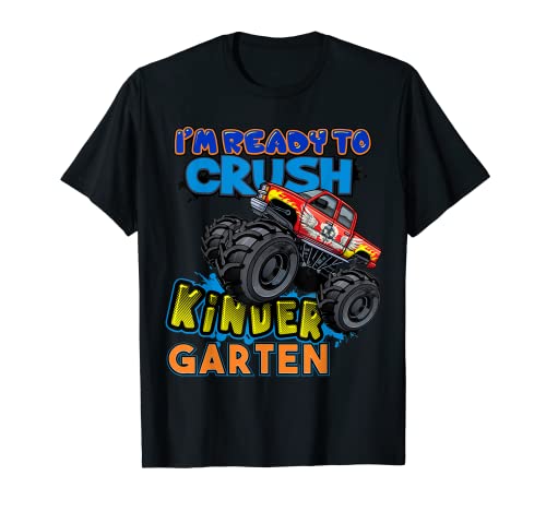Sono pronto a schiacciare Kindergarten Back To School Monster Truck Maglietta
