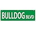 Imagine This Bulldog Street Sign