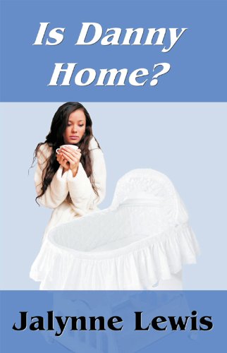 Is Danny Home? (English Edition)