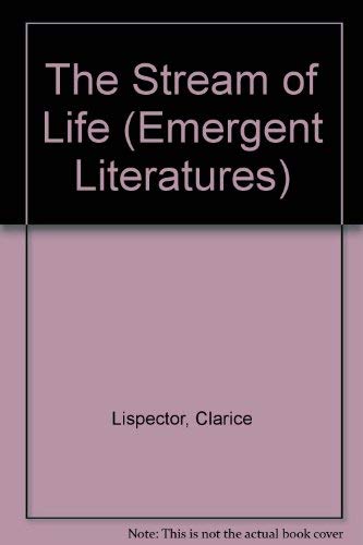 The Stream of Life (Emergent Literature) (Engli... 0816617813 Book Cover