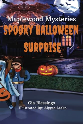 Maplewood Mysteries: Spooky Halloween Surprise