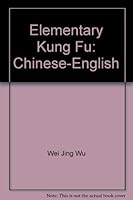 Elementary Kung Fu: Chinese-English B000HYULOO Book Cover
