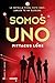 Legados de Lorien 7 - Somos Uno