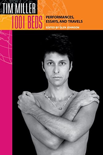 1001 Beds: Performances, Essays, and Travels (Living Out: Gay and Lesbian Autobiographies)