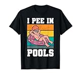 I Pee In Pools Pool Party Outfit Peeing In Pools