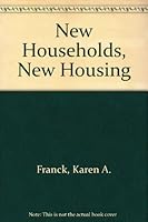 New Households, New Housing 0442006845 Book Cover