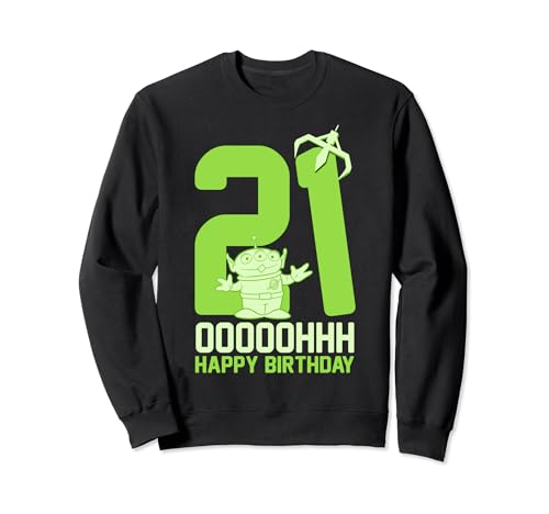 Sweatshirt Toy Story Alien Happy 21st Birthday : vêtement anniversaire Pixar pour homme et femme