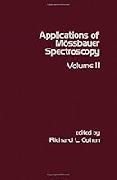 Applications Of Mössbauer Spectroscopy 0121784029 Book Cover