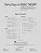 Thirty Days to Music Theory - Classroom Resource | Ready-to-Use Music Theory Lessons and Reproducible Activities | Music Teacher Resource for Choirs, Bands, and General Music Classes