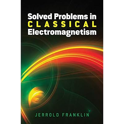 Solved Problems in Classical Electromagnetism