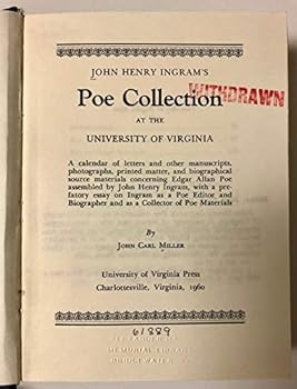 Hardcover John Henry Ingram's Poe Collection at the University of Virginia Book