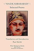 Nazir Akbarabadi: Selected Poems 1489564837 Book Cover